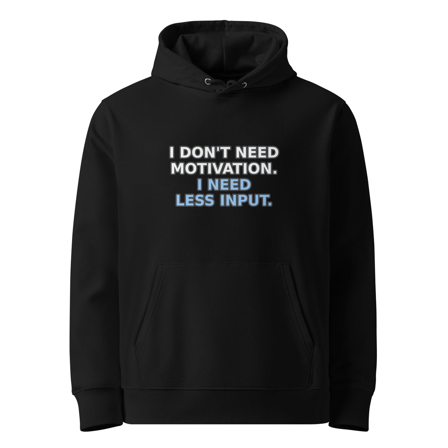 Less Input Hoodie in Black (organic cotton, 350 GSM), front view